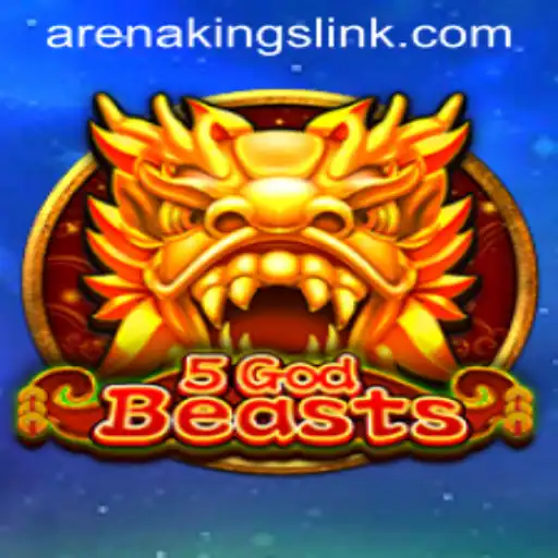 Unleashing the Epic Battle of 5GodBeasts in Arena Kings