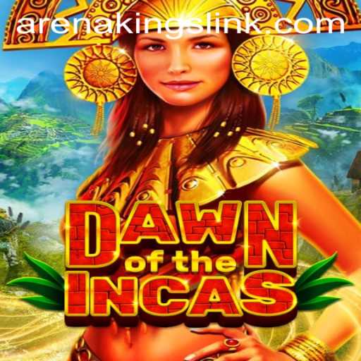 DawnoftheIncas: Arena Kings Explained