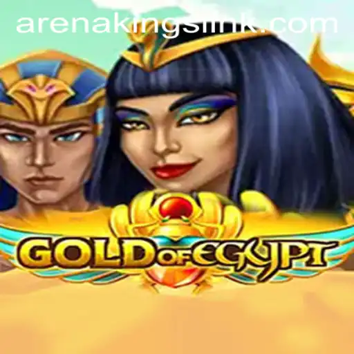 GoldOfEgypt and Arena Kings: A Dive into the Exciting World of Strategic Gaming