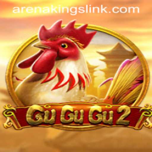 GuGuGu2: Unleashing the Chaos in Arena Kings