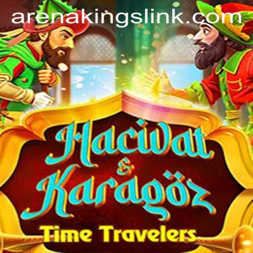 Exploring the Intriguing World of HacivatandKaragoz: Arena Kings