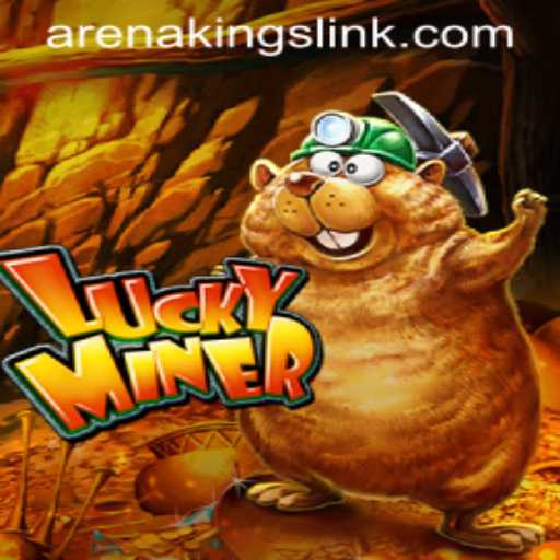 Exploring LuckyMiner: A Deep Dive into the Exciting World of Arena Kings