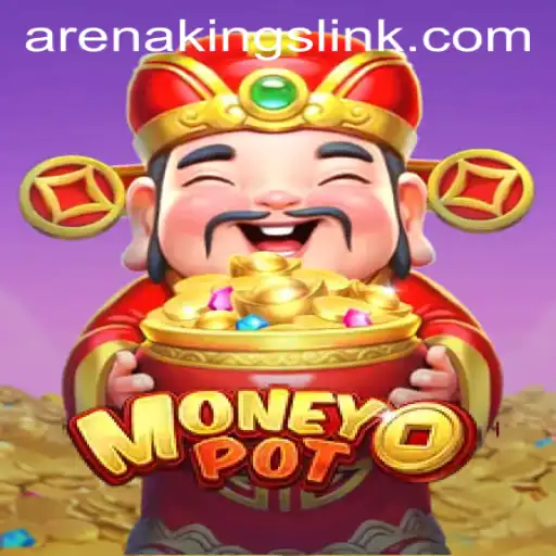 Exploring the Exciting World of MoneyPot and Arena Kings