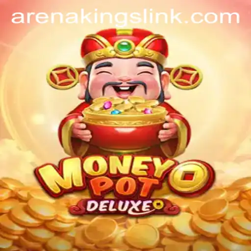 Exploring MoneyPotDELUXE: A New Era of Arena Kings Challenges