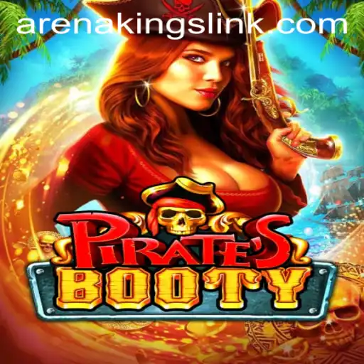 Unveiling the Thrills of PiratesBooty: Explore the Arena Kings