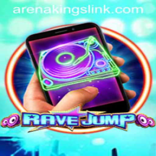 RaveJumpMobile: The Thrilling Arena Kings Adventure