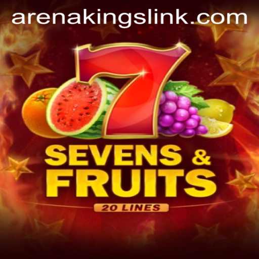 Exploring SevensFruits20: The New Arena Kings Experience