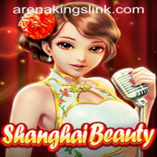 Unveiling ShanghaiBeauty: An Intriguing Game Experience with Arena Kings
