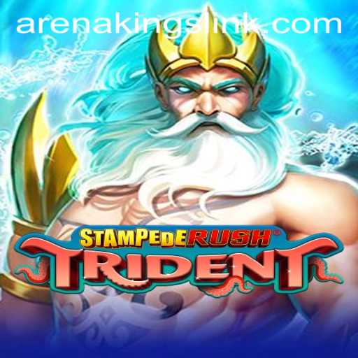 Unleashing the Excitement of StempedeRushTrident: Arena Kings