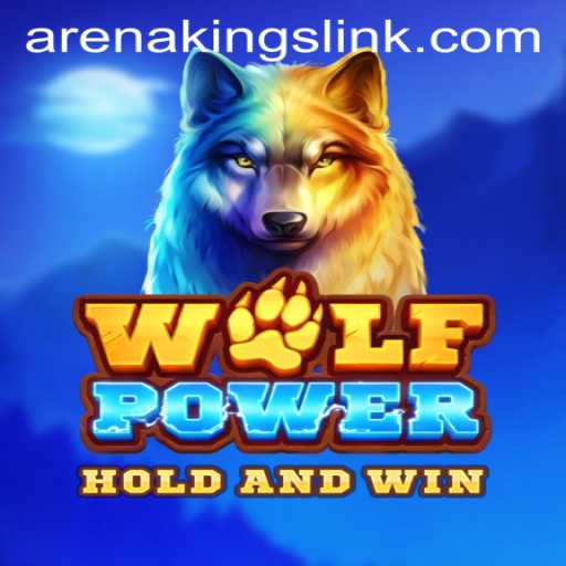 Unleashing the Power of WolfPower in Arena Kings